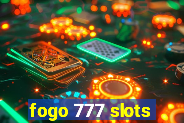 fogo 777 slots